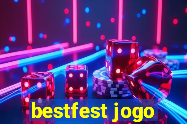 bestfest jogo